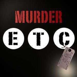 Murder, Etc Podcast image