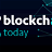 Blockchain Today